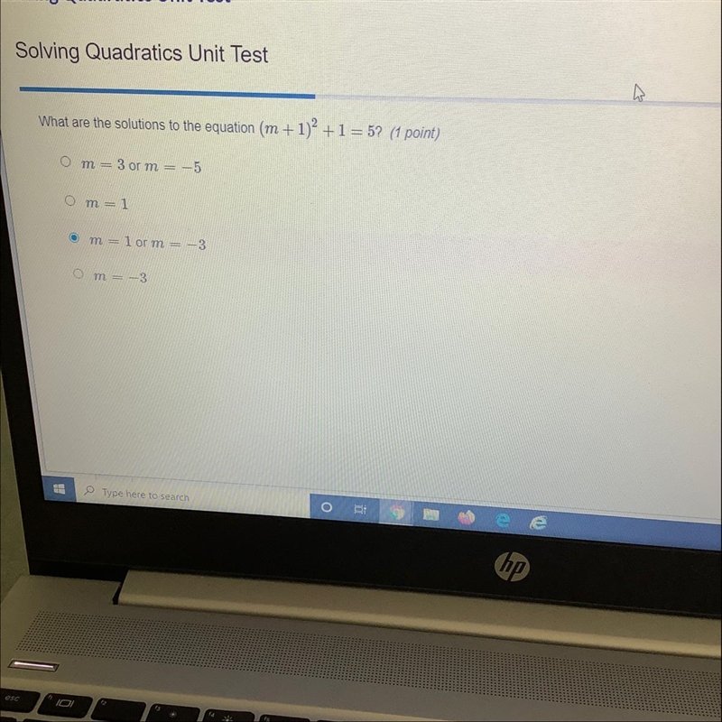 What are the solutions to the equation (m + 1)2 +1 = 5? (1 point) m = 3 or m = -5 m-example-1