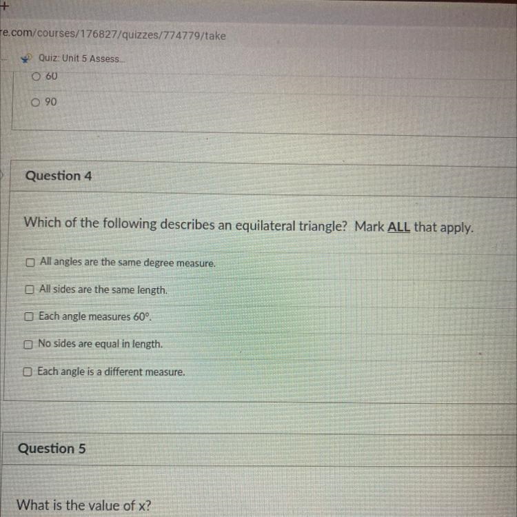 Question 4 Which of the following describes an equilateral triangle? Mark ALL that-example-1