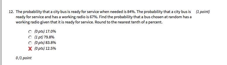 The probability that a city bus is ready for service when needed is 84%. The probability-example-1