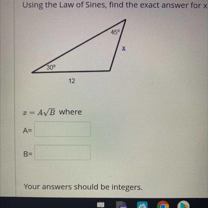 PLEASE HELP DUE IN 40 MINS!! Using the Law of Sines, find the exact answer for x. 45° X-example-1