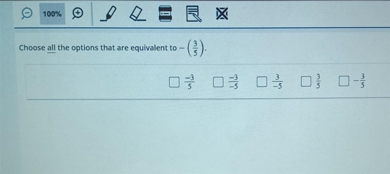 PLEASSEERD HEEELLPPPP- Choose all the options that are equivalent to - (3/5) ​-example-1