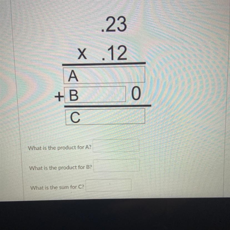 omg please help. make sure you put the product of A, the product of B, and the sum-example-1