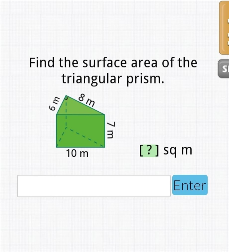 Find the surface area of the triangular prism?.... and 31 is not the answer​-example-1