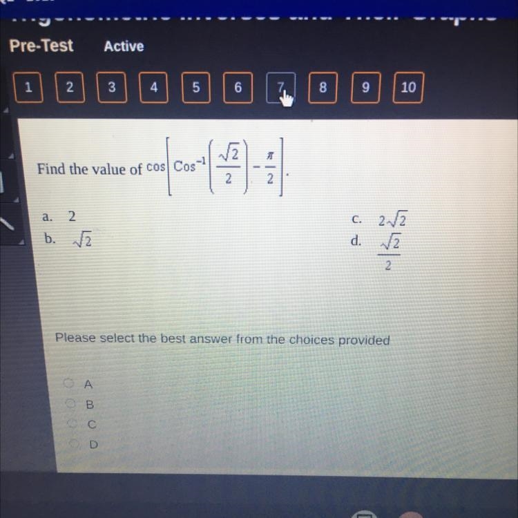 Find the value of cos[cos^-1(sqrt 2/2)-n/2]-example-1