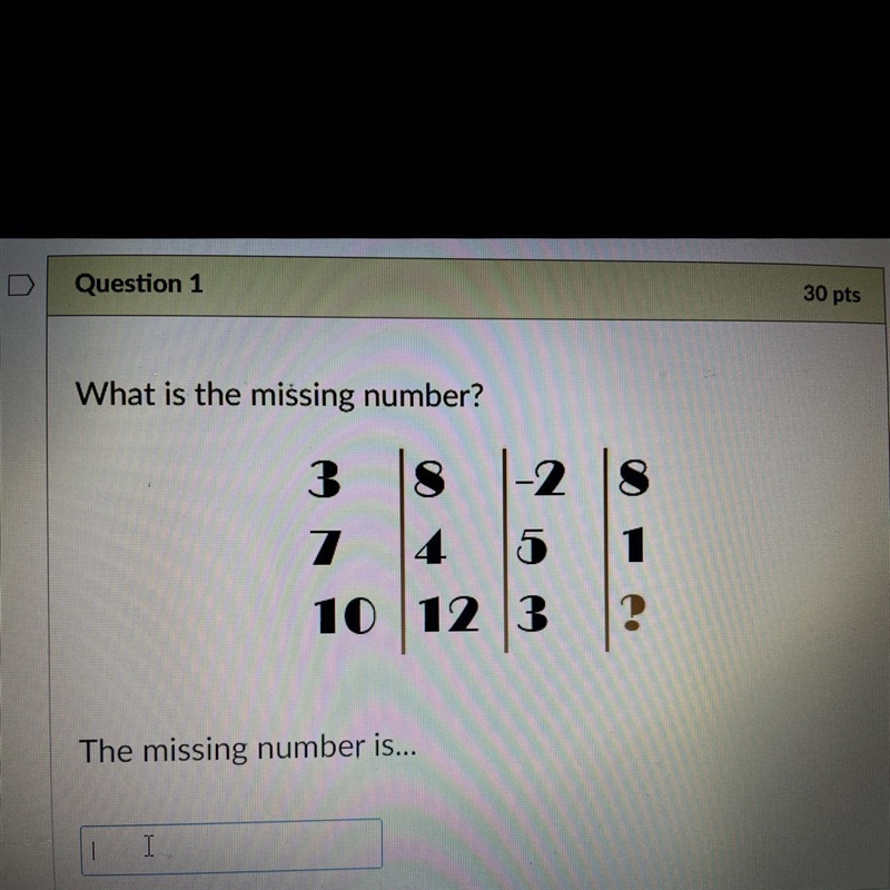 What is the missing number? 3 8 -2 7 4 5 1 10 12 3 The missing number is...-example-1