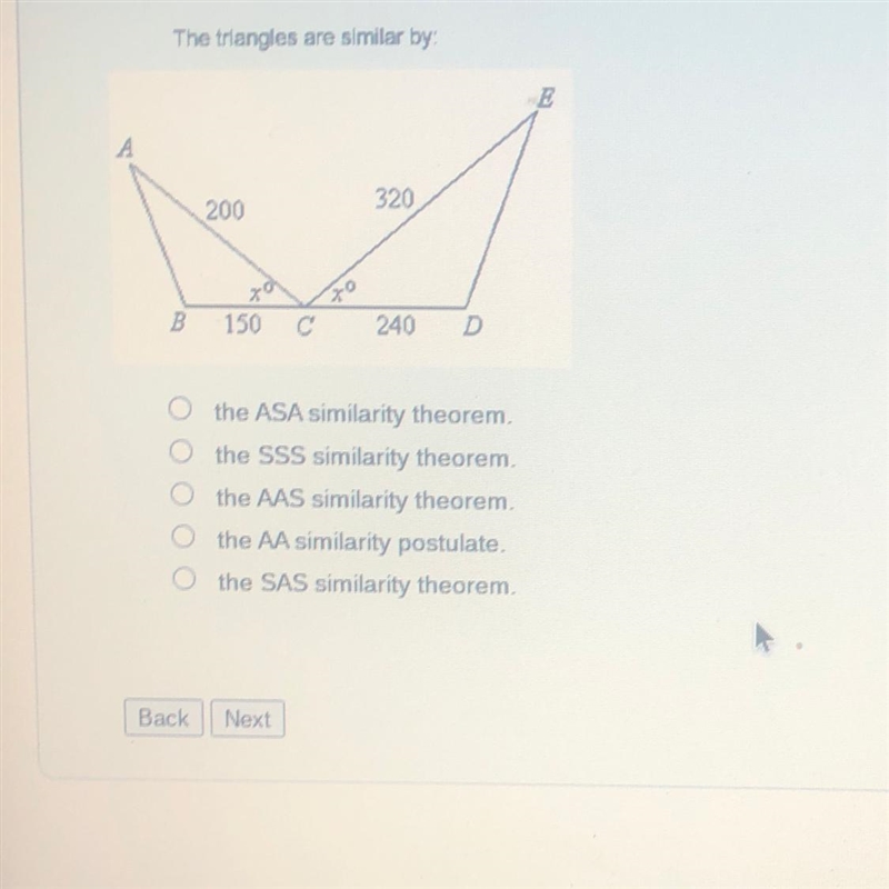 The triangles are similar by: the ASA similarity theorem. the SSS similarity theorem-example-1