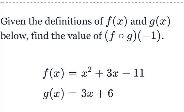 Given the definition of f(x)and g (x) below, find the value of (f g)(-1)-example-1