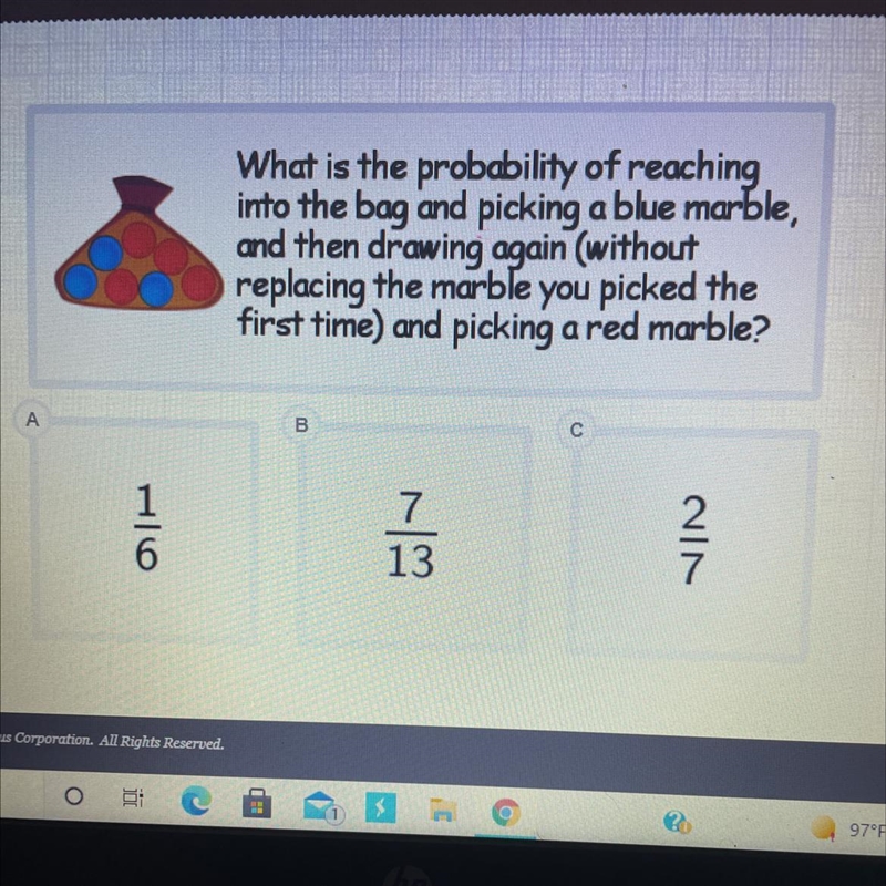 What is the probability of reaching into the bag and picking a blue marble, and then-example-1