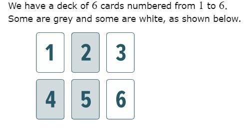 Whatis the probability that the card drawn is grey, given that an odd-numbered card-example-1