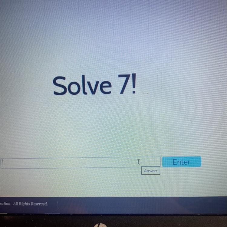 Solve 7!!!!!!!!!!!!!!!!!!!!!!!-example-1