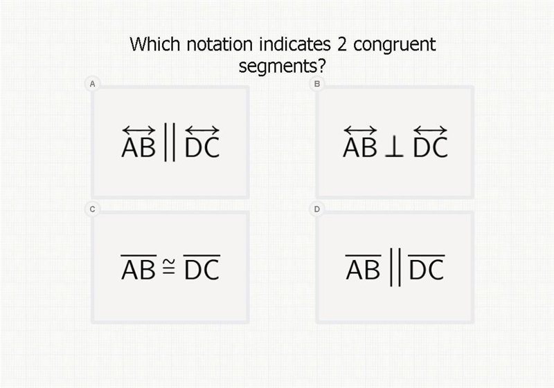 Which notation indicates 2 congruent segments-example-1