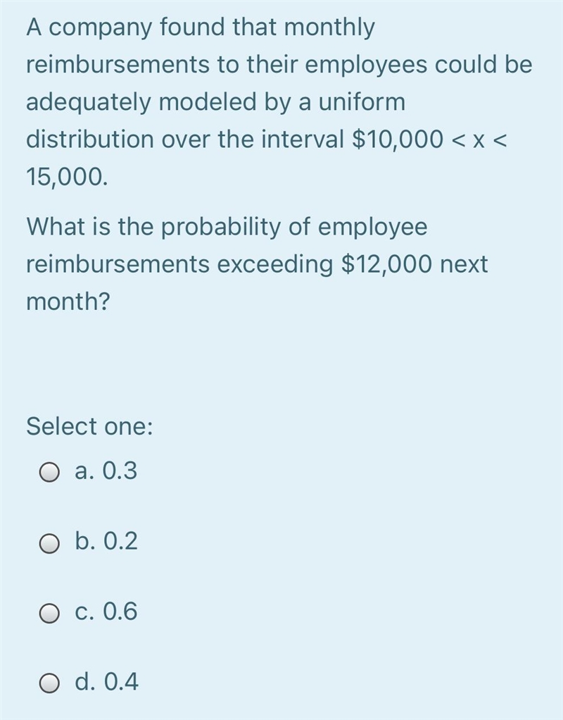 A company found that monthly reimbursements to their employees could be adequately-example-1