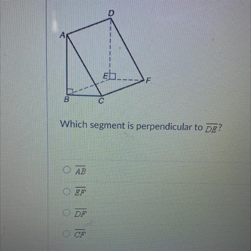 D A F B C Which segment is perpendicular to DE?-example-1