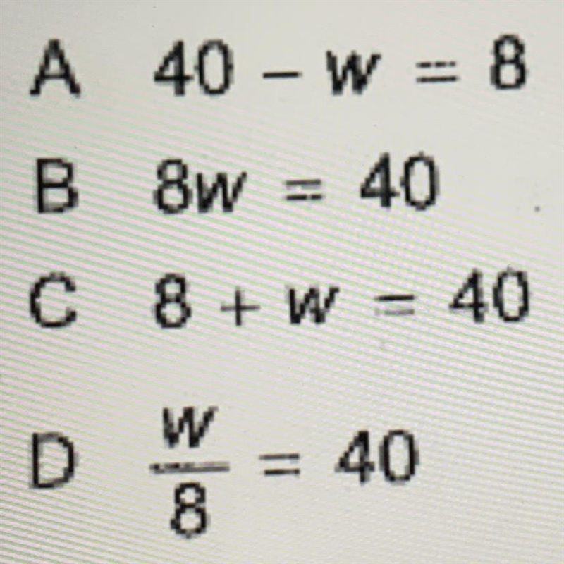 A wall has an area of 40 square feet. Its height is 8 feet. Which equation could you-example-1