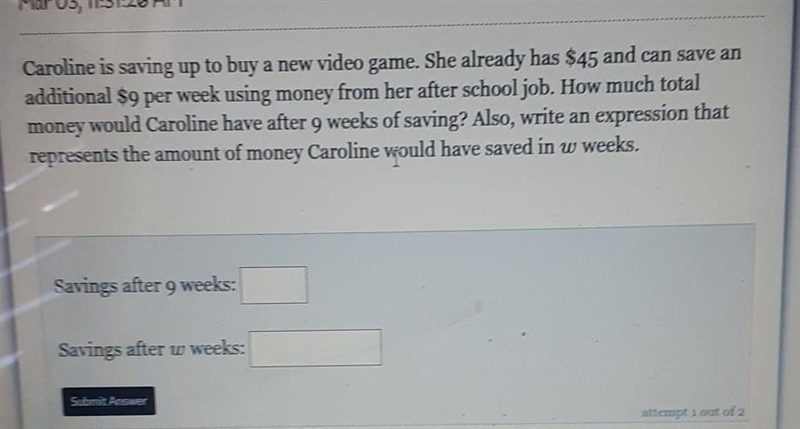 Caroline is saving up to buy a new video game .she already has $45 and can save an-example-1