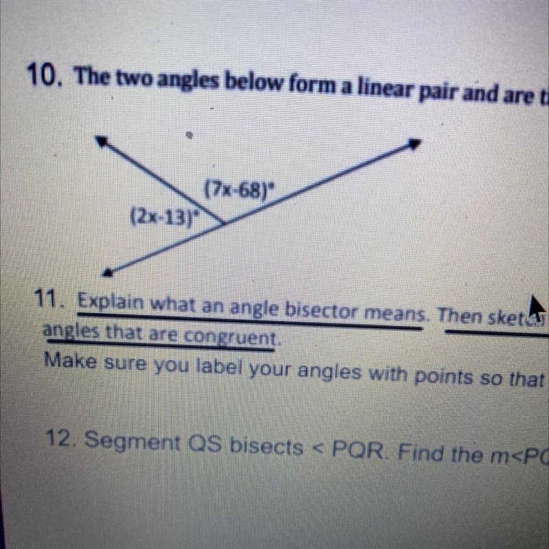 Help me out with number 10. Question: The two angles below form a linear pair and-example-1