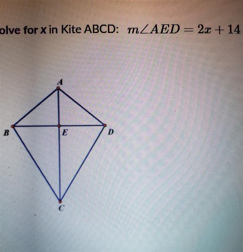 Solve for x in kite ​-example-1