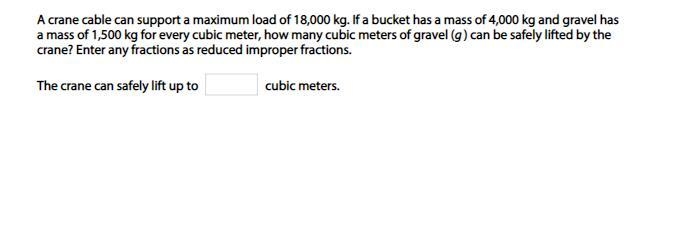 A crane cable can support a maximum load of 18,000 kg. If a bucket has a mass of 4,000 kg-example-1