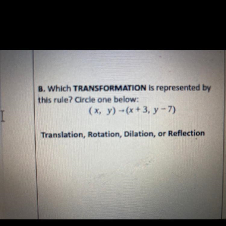 Which TRANSFORMATION is represented by this rule? Circle one below: (x, y) - (x+3, y-example-1