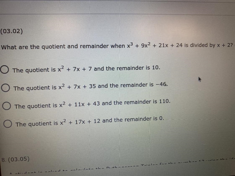 HELP!!! What are the quotient and remainder when x^3 + 9x^2 + 21x + 24 is divided-example-1