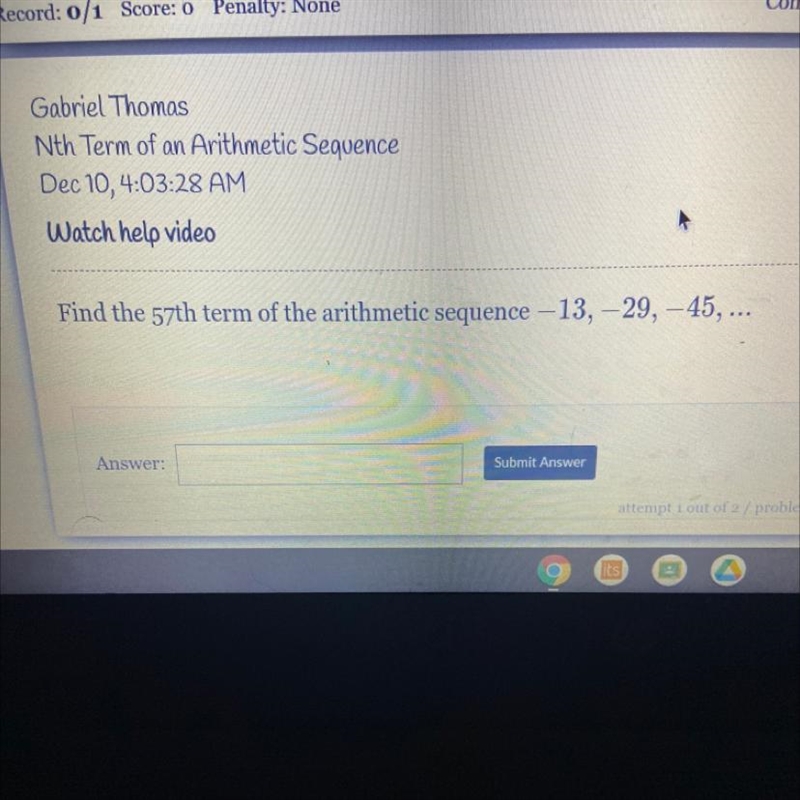 Find the 57th term of the arithmetic sequence -13,-29,-47,….-example-1