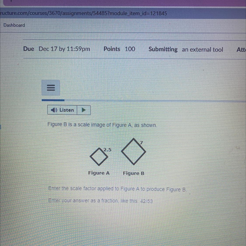 Listen ol Figure B is a scale image of Figure A, as shown. 2.5 Figure A Figure B Enter-example-1