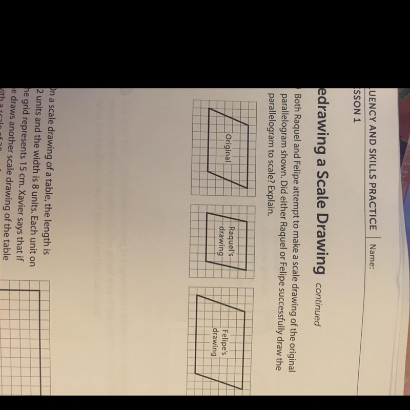 Both Raquel and Felipe attempt to make a scale drawing of the original parallelogram-example-1