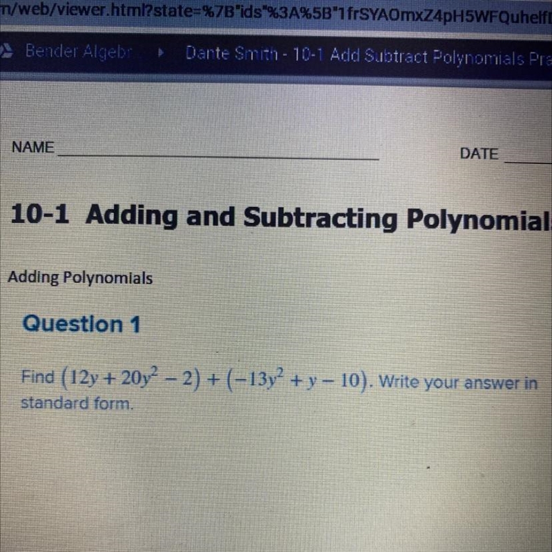 Find (12y + 20y2 – 2) + (-13y2 + y - 10). Write your answer in standard form.-example-1