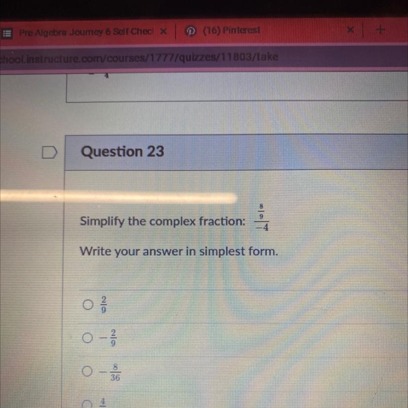 Simplify the complex fraction: 8/9 / -4-example-1