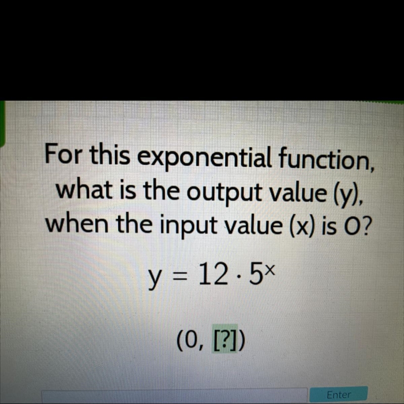 For this exponential function what is the output value (y) when the input value (x-example-1