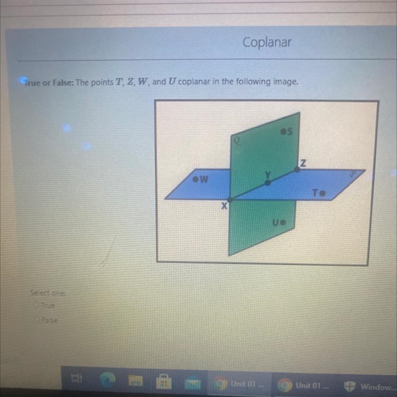 True or False: The points T, Z, W and U coplanar in the following image-example-1