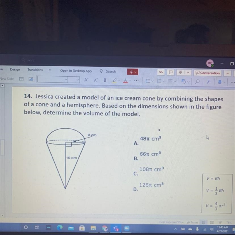 14. Jessica created a model of an ice cream cone by combining the shapes of a cone-example-1