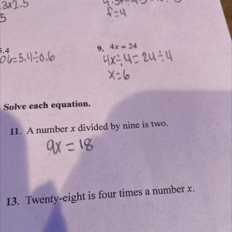 12. The quotient of x divided by six is eight. 13. 28 is four times the number x Help-example-1