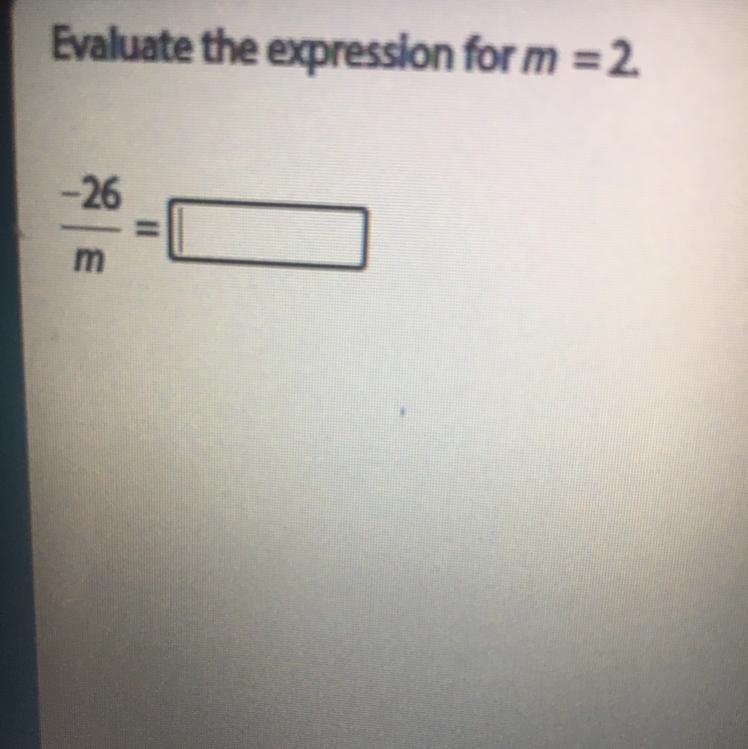 Evaluate the expression for m = 2. -26-example-1