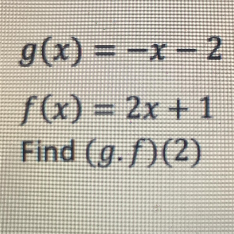 What is (g•f)(2). ?-example-1