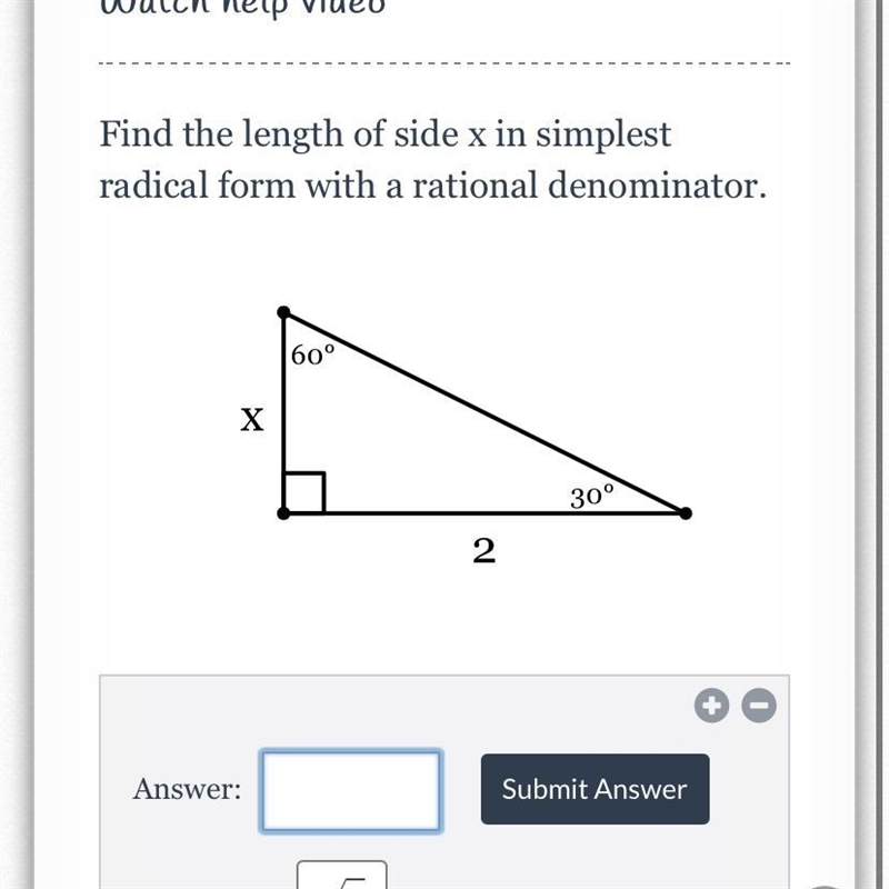 Find the length of side x in simplest radical form with a rational denominator.-example-1