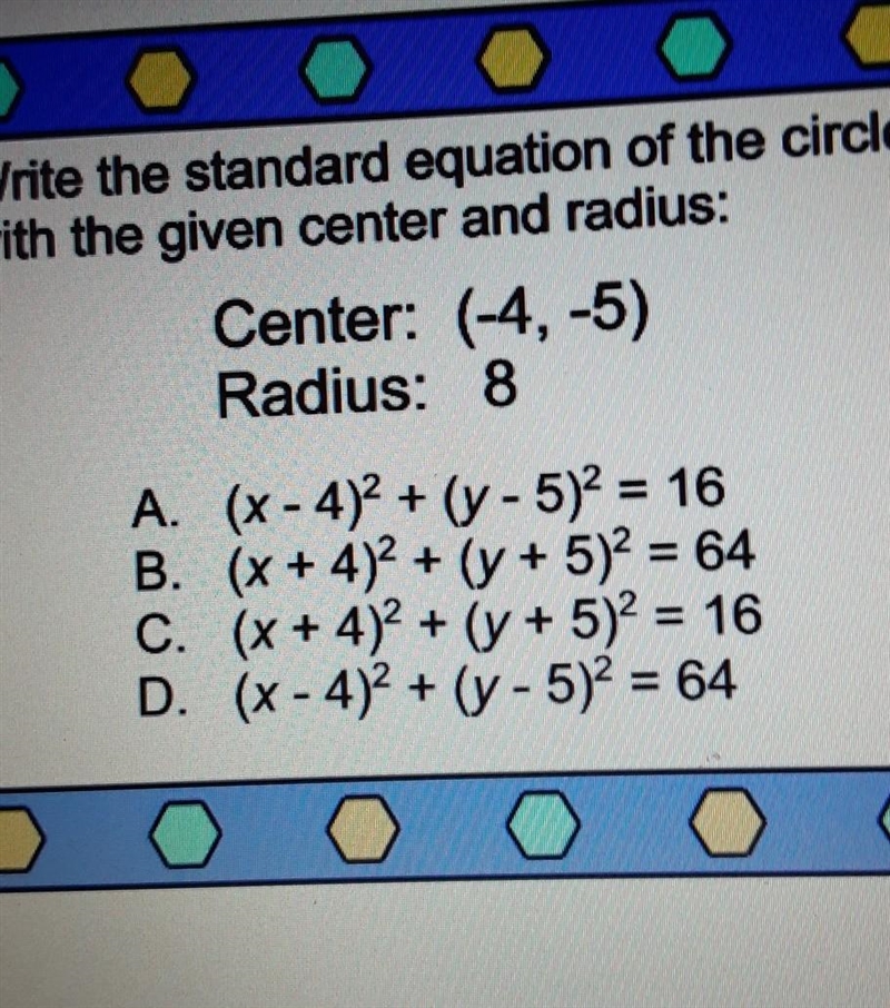 Write the standard equation of the circle with the given Center and radius: i would-example-1