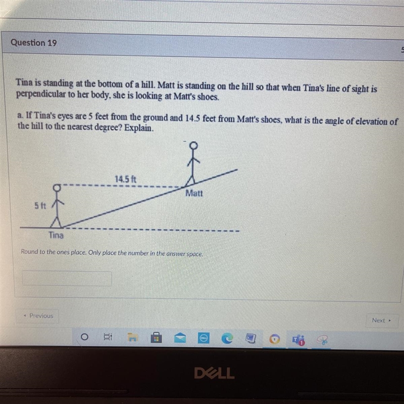 GUYS HELP ME PLS. Tina is standing at the bottom of a hill. Matt is standing on the-example-1