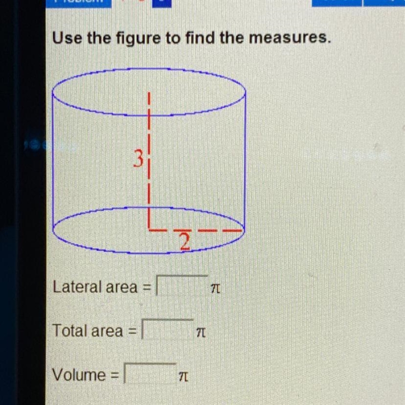 Use the figure to find the measures. Lateral area = Total area = Volume =-example-1