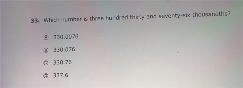 Which number is three hundred thirty and seventy- six thousandths ?-example-1