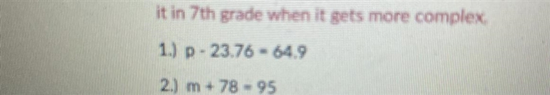 Can someone help me with these two one step equations? I will give brilliant-example-1