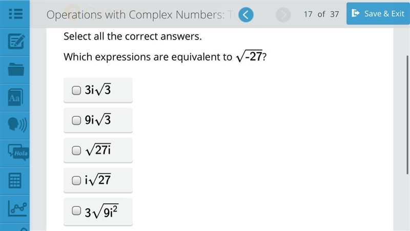 Select all the correct answers. Which expressions are equivalent to √-27?-example-1