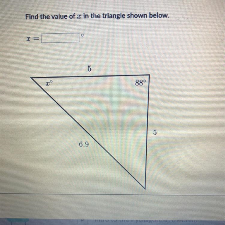 Find the value of x in the triangle shown below X=?-example-1