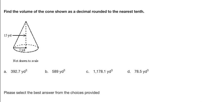 Find the volume of the cone shown as a decimal rounded to the nearest tenth.-example-1