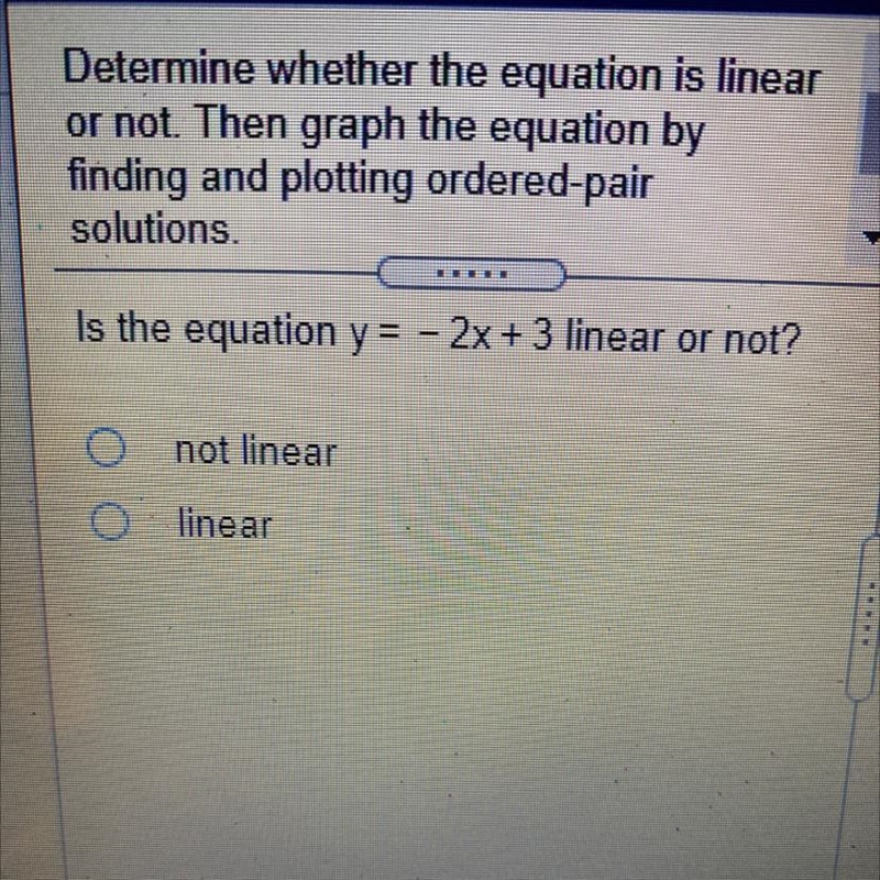 Determine whether the equation is linear or not. Then graph the equation by finding-example-1