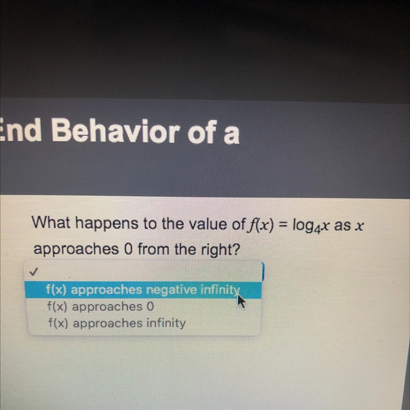 What happens to the value of f(x) = log4^x as X approaches zero from the right￼-example-1