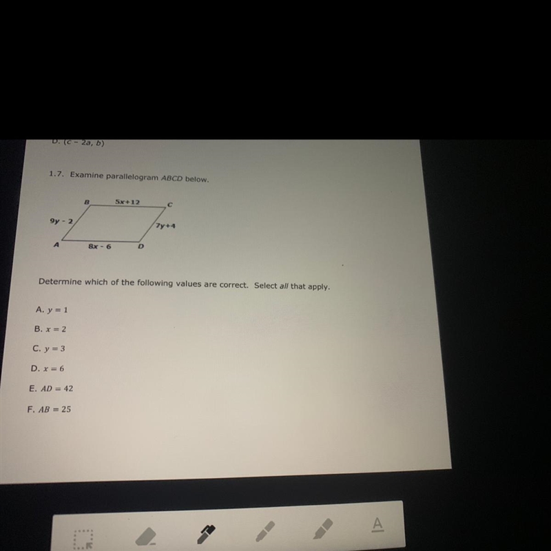 1.7. Examine parallelogram ABCD below. B 5x+12 с 9y - 2 7y+4 A 8x - 6 D Determine-example-1