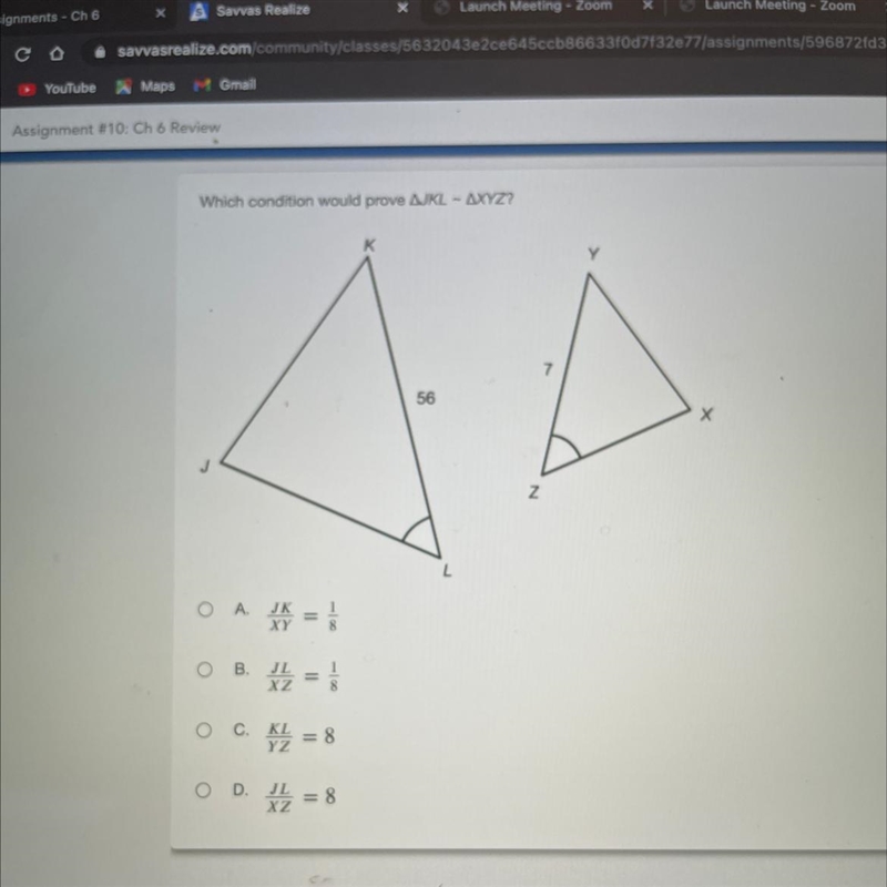 NEED HELP ASAP! Which condition would prove JKL ~ XYZ?-example-1