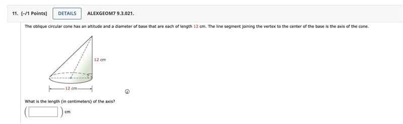 The oblique circular cone has an altitude and a diameter of base that are each of-example-1