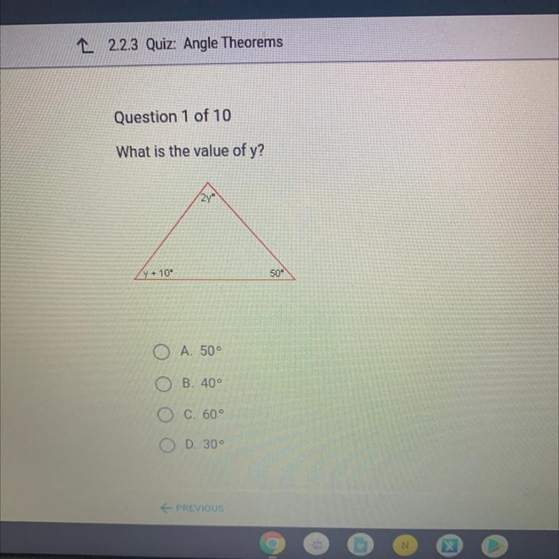 What is the value of y? y +10° 50° A. 500 B. 40° C. 60° ОО D. 300-example-1